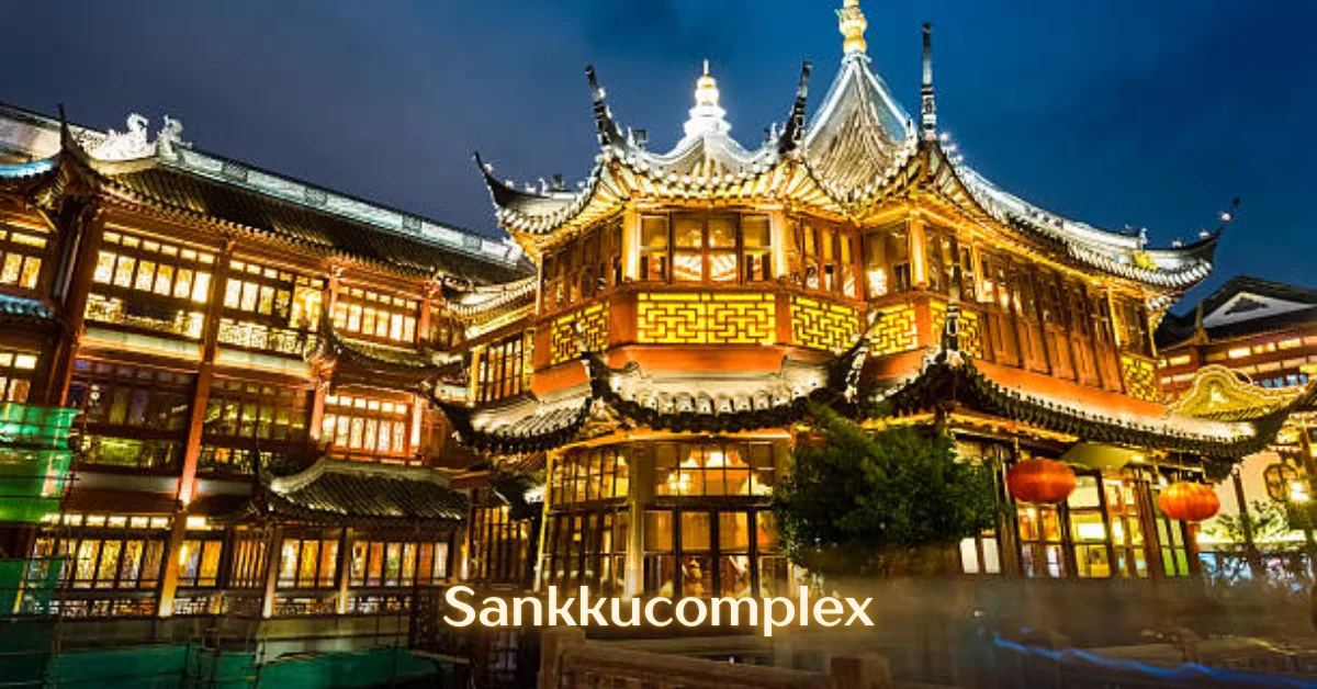 sankkucomplex