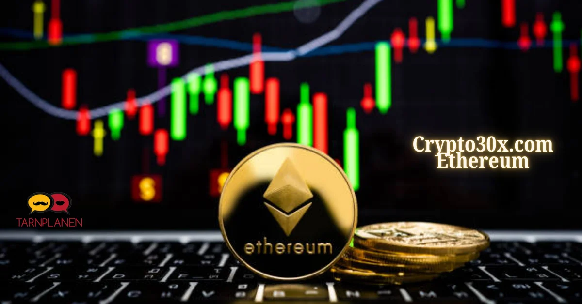 crypto30x.com Ethereum