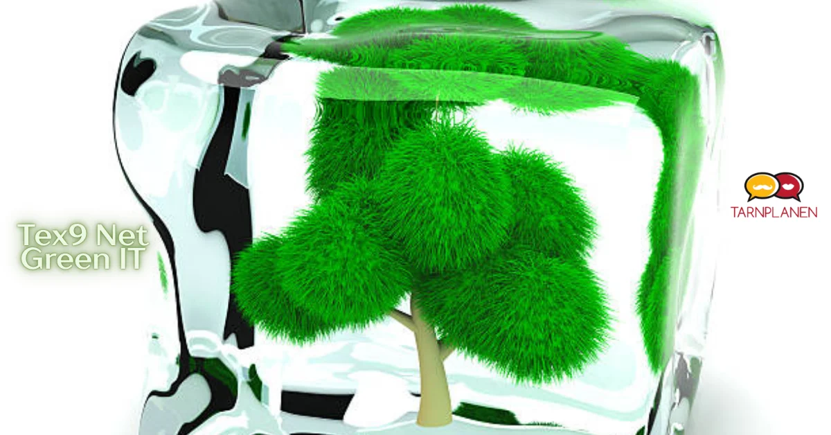 tex9 net green it